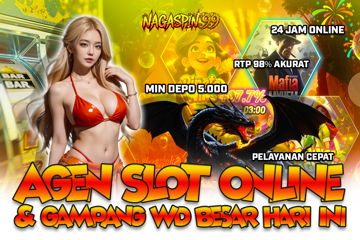 NAGASPIN99: Agen Slot Online